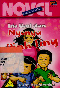 Trio Ucul dan Nyonya Pink Ting