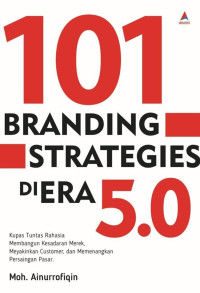 101 Branding Strategi di Era 5.0