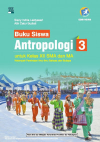 Antropologi 3 untuk kelompok peminatan bahasa dan budaya kelas XII