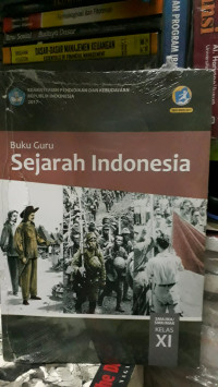 Buku Guru  / Sejarah Indonesia Kelas XI revisi 2017