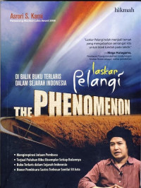 The phenomenon : Laskar pelangi