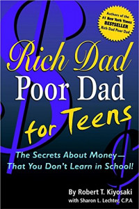 Rich Dad Poor Dad for teens