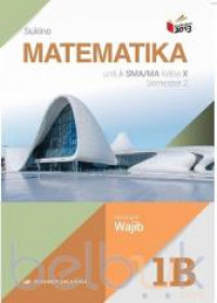 Matematika untuk SMA/MA kelas X semester 2 Kelompok wajib