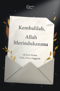 Kembalilah, Allah merindukanmu