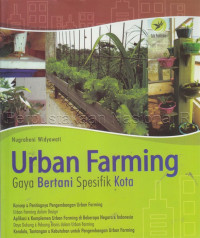 Urban farming : gaya bertani spesifik kota