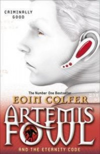 Artemis Fowl : And The Eternity Code