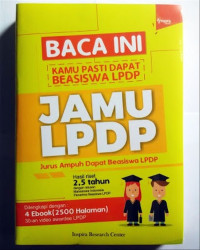 Baca ini kamu pasti dapat biasiswa LPDP Jamu LPDP