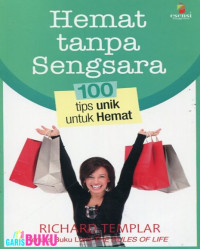 Hemat Tanpa Sengsara : 100 Tips Untuk Hemat