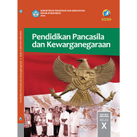 Pendidikan Pancasila dan Kewarganegaraan kelas X untuk SMA/MA/SMK/MAK revisi 2016