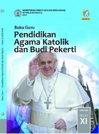 Pendidikan Agama Katolik dan Budi Pekerti kelas XI revisi 2017