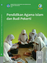 Buku Guru/ Pendidikan Agama Islam dan Budi Pekerti Kelas XI revisi 2017