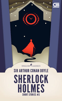 Sherlock Holmes : Short Stories #2