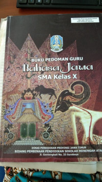 Buku Pedoman Guru Bahasa Jawa SMA Kelas X