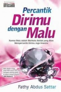 Percantik Dirimu dengan Malu