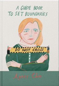 A Guide Book to set boundaries