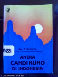 Aneka Candi Kuno di Indonesia