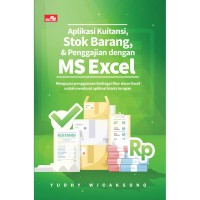 Aplikasi kuitansi, stok barang, dan penggajian dengan MS Excel