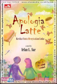 Apologia Latte- Ketika Cinta Menyisakan Luka