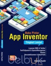 Buku Pintar App Inventor Tingkat Lanjut