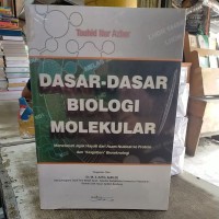 Dasar - dasar molekuler