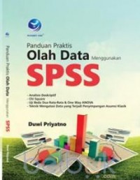 Panduan Praktis Olah Data menggunakan SPSS