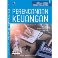 Perencanaan keuangan : dilengkapi tanya jawab seputar perencanaan keuangan