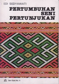 Pertumbuhan Seni Pertunjukan