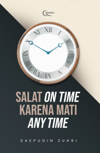 Salat on time karena mati any time