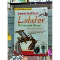 Sukses Budi Daya Lobster air tawar dan air laut