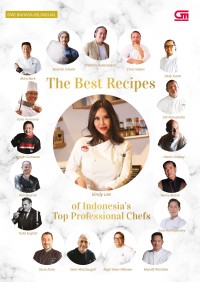 The best recipes of Indonesia's to[ [rofessional chefs