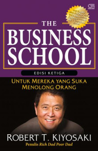 The business school edisi 3: untuk mereka yang suka menolong