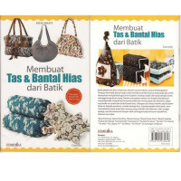 Membuat tas & bantal hias dari batik