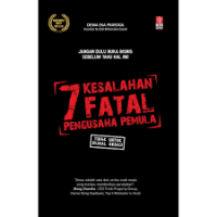 7 Kesalahan Fatal Pengusaha Pemula