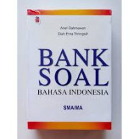 BANK SOAL Bahasa Indonesia