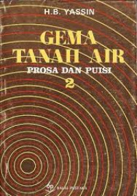 Gema Tanah Air : Prosa dan Puisi