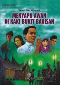 Menyapu Awan di Kaki Bukit Barisan