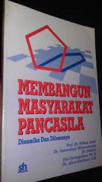 Membangun Masyarakat Pancasila