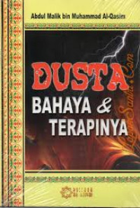 Dusta Bahaya & Terapinya