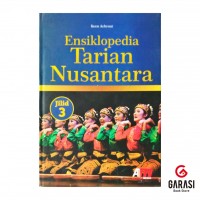 Ensiklopedia Tarian Nusantara Jilid 3