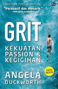 Grit : Kekuatan passion dan kegigihan