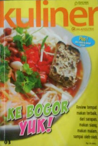 Kuliner ke Bogor Yuk!