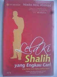 Lelaki Shalih yang Engkau Cari