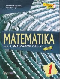 Matematika untuk SMA/MA/SMK Kelas X Kelompok Wajib