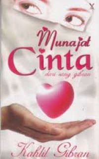 Munajat Cinta dari sang Gibran