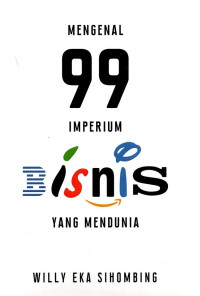 Mengenal 99 imperium bisnis yang mendunia