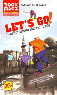 Let's Go! Muslim Muda Berani Beda