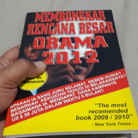 Membongkar Rencana Besar Obama 2012