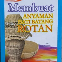 Membuat Anyaman Hati Batang Rotan