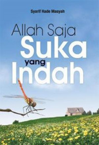 Allah Saja Suka Yang Indah